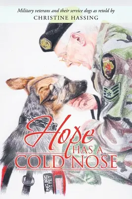 Naděje má studený nos - Hope Has a Cold Nose
