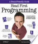 Programování Head First: Průvodce žáka programováním v jazyce Python - Head First Programming: A Learner's Guide to Programming Using the Python Language