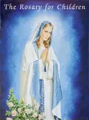 Růženec pro děti - The Rosary for Children