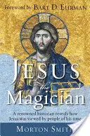 Ježíš kouzelník - Jesus the Magician