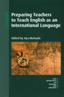 Příprava učitelů na výuku angličtiny jako mezinárodního jazyka - Preparing Teachers to Teach English as an International Language