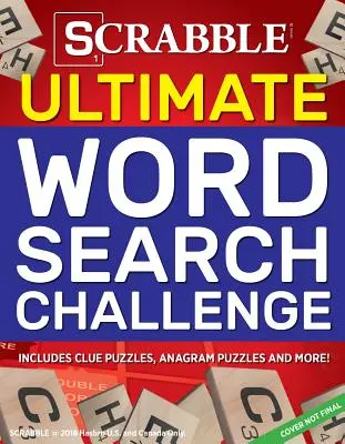 Scrabble Ultimate Word Search Challenge: Obsahuje nápovědy, hádanky, anagramy a další! - Scrabble Ultimate Word Search Challenge: Includes Clue Puzzles, Anagram Puzzles and More!