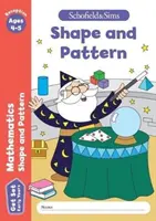 Získejte sadu Matematika: Tvar a vzor, Early Years Foundation Stage, věk 4-5 let - Get Set Mathematics: Shape and Pattern, Early Years Foundation Stage, Ages 4-5