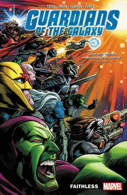 Strážci Galaxie od Donnyho Catese Vol. 2: Faithless - Guardians of the Galaxy by Donny Cates Vol. 2: Faithless