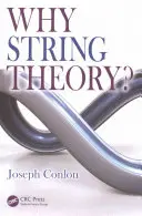 Proč teorie strun? - Why String Theory?