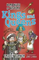 Tvrdé oříšky historie: Králové a královny - Hard Nuts of History: Kings and Queens
