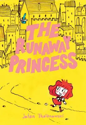 Princezna na útěku: (grafický román) - The Runaway Princess: (A Graphic Novel)