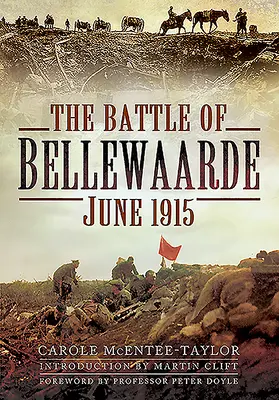 Bitva u Bellewaarde, červen 1915 - The Battle of Bellewaarde, June 1915