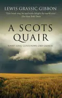 A Scots Quair: Mearnsova trilogie - A Scots Quair: The Mearns Trilogy