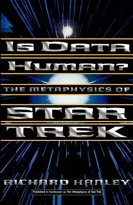 Jsou data lidská? Aneb metafyzika Star Treku. - Is Data Human?: Or, the Metaphysics of Star Trek