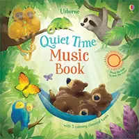 Hudební knížka na uklidnění - Quiet Time Music Book