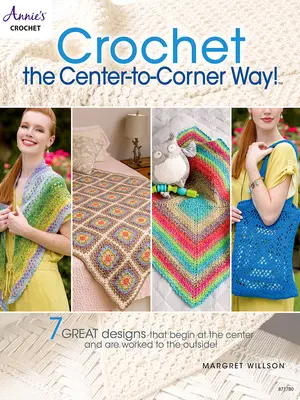 Háčkování od středu k rohu! - Crochet the Center-To-Corner Way!