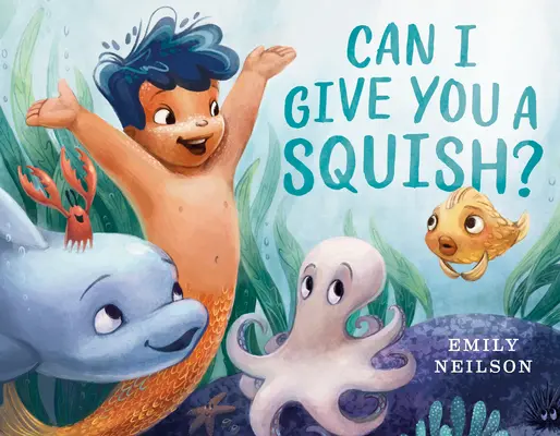 Můžu tě pomačkat? - Can I Give You a Squish?