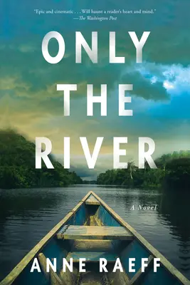 Pouze řeka - Only the River