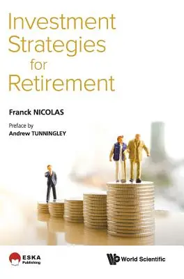 Investiční strategie pro odchod do důchodu - Investment Strategies for Retirement