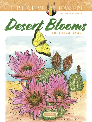 Creative Haven Pouštní květy Omalovánky - Creative Haven Desert Blooms Coloring Book