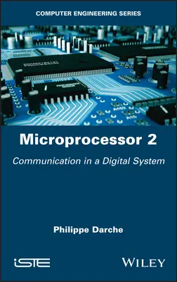 Mikroprocesor 2: Komunikace v digitálním systému - Microprocessor 2: Communication in a Digital System