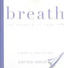 Dech - podstata jógy - Breath - The Essence of Yoga