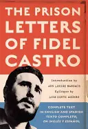 Vězeňské dopisy Fidela Castra - The Prison Letters of Fidel Castro