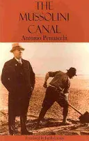 Mussoliniho kanál - Mussolini Canal