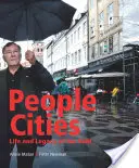 Lidská města: Život a odkaz Jana Gehla - People Cities: The Life and Legacy of Jan Gehl