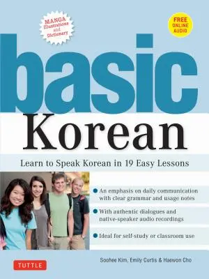 Základy korejštiny: Naučte se mluvit korejsky v 19 snadných lekcích (doprovodné online audio a slovník) - Basic Korean: Learn to Speak Korean in 19 Easy Lessons (Companion Online Audio and Dictionary)