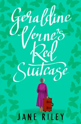 Červený kufr Geraldine Verneové - Geraldine Verne's Red Suitcase