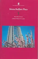 Moira Buffini Hraje 1 - Věž Blavatské; Gabriel; Mlčení; Hra lásky - Moira Buffini Plays 1 - Blavatsky's Tower; Gabriel; Silence; Loveplay