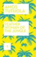 Die Federfrau des Dschungels - Feather Woman of the Jungle