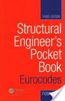 Kapesní příručka stavebního inženýra: Eurokódy - Structural Engineer's Pocket Book: Eurocodes