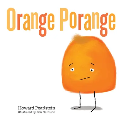 Oranžová Porange - Orange Porange