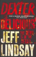 Dexter je lahodný - Kniha pátá - Dexter is Delicious - Book Five