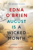 Srpen je hříšný měsíc - August is a Wicked Month