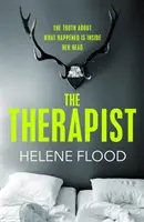 Terapeut - Z hlavy psychologa vychází mrazivý domácí thriller, který se vám dostane pod kůži. - Therapist - From the mind of a psychologist comes a chilling domestic thriller that gets under your skin.