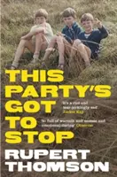 Tahle párty musí skončit - This Party's Got To Stop