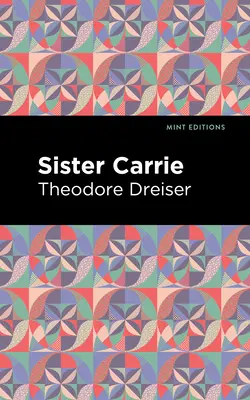 Sestra Carrie - Sister Carrie