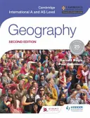 Cambridge International as and a Level Geography Second Edition (Druhé vydání) - Cambridge International as and a Level Geography Second Edition