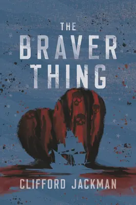 Odvážnější věc - The Braver Thing