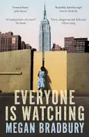 Všichni se dívají - Everyone is Watching