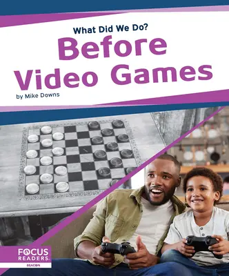 Před videohrami - Before Video Games