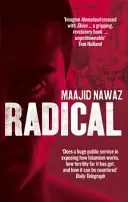 Radikál - Moje cesta od islamistického extremismu k demokratickému probuzení - Radical - My Journey from Islamist Extremism to a Democratic Awakening