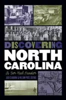 Objevování Severní Karolíny: A Tar Heel Reader - Discovering North Carolina: A Tar Heel Reader