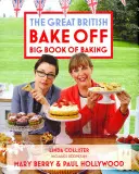 Great British Bake Off: Velká kniha pečení - Great British Bake Off: Big Book of Baking