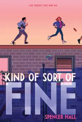 Tak trochu fajn - Kind of Sort of Fine