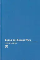 Ukončení vědeckých válek - Ending the Science Wars