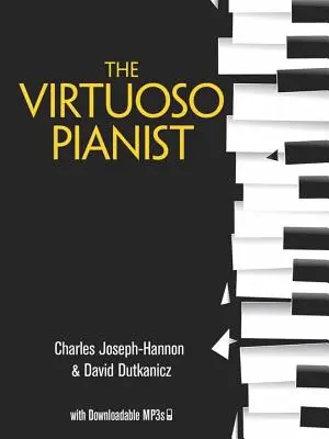 Virtuózní klavírista s Mp3 ke stažení - The Virtuoso Pianist with Downloadable Mp3s