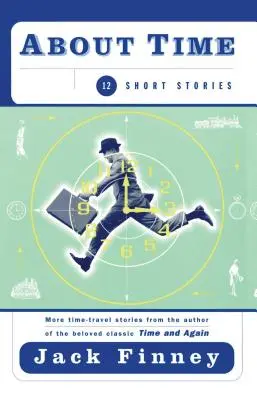 O čase: 12 povídek - About Time: 12 Short Stories