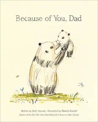 Díky tobě, tati - Because of You, Dad