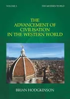 Civilizační pokrok v západním světě - Advancement of Civilisation in the Western World