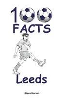 100 faktů - Leeds - 100 Facts - Leeds